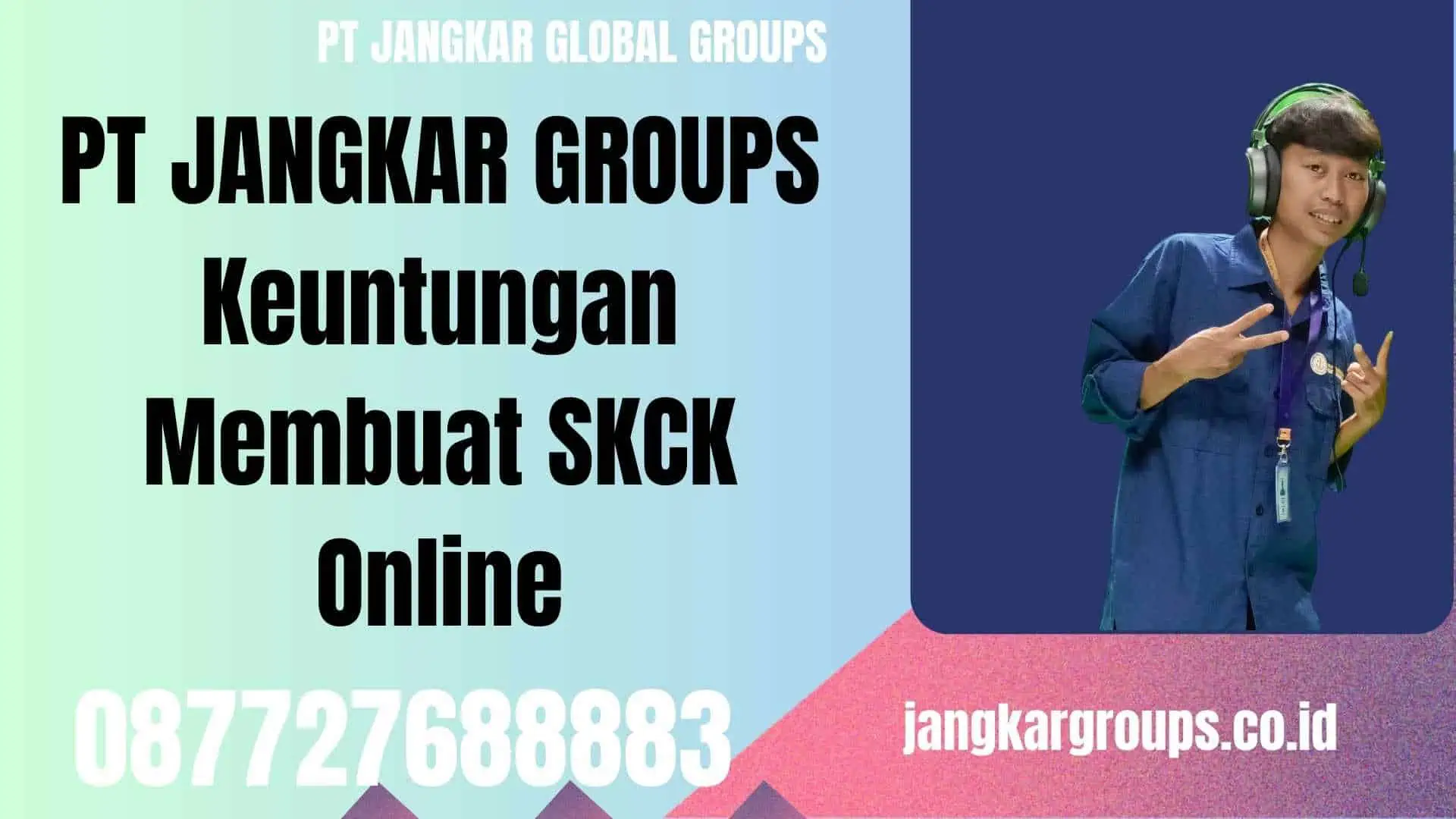 PT JANGKAR GROUPS Keuntungan Membuat SKCK Online