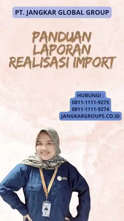 Panduan Laporan Realisasi Import