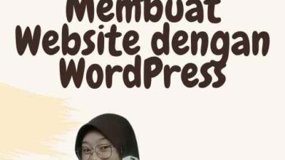 Panduan Lengkap Membuat Website dengan WordPress