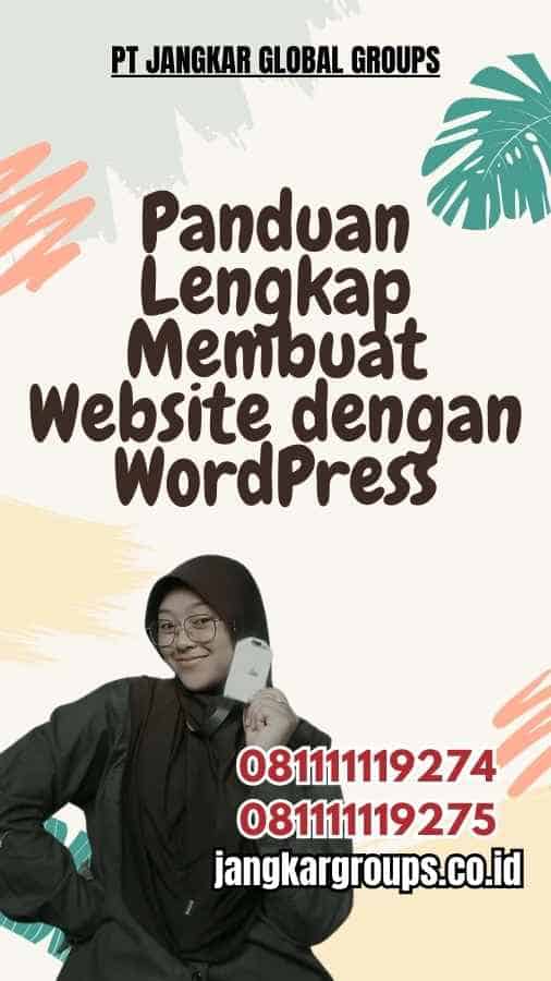 Panduan Lengkap Membuat Website dengan WordPress