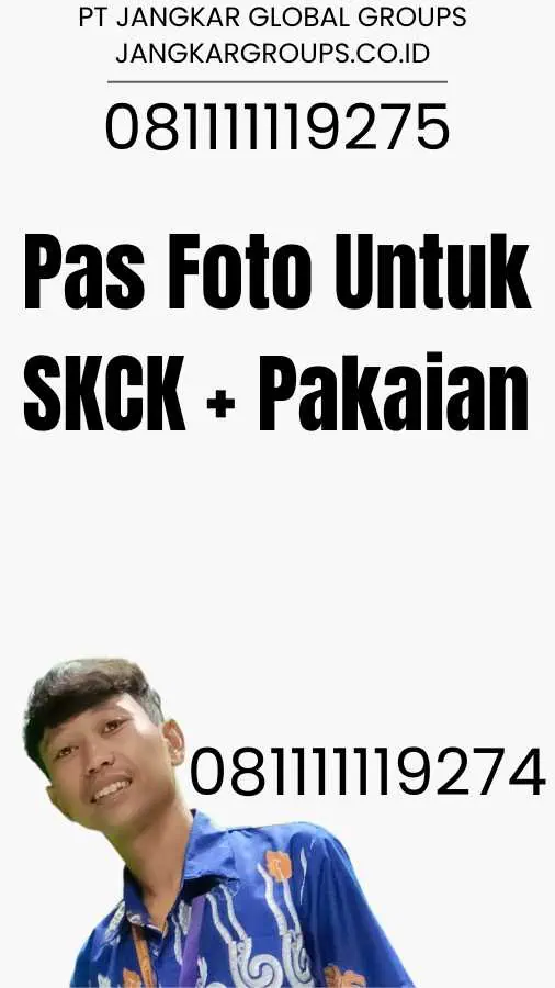 Pas Foto Untuk SKCK + Pakaian