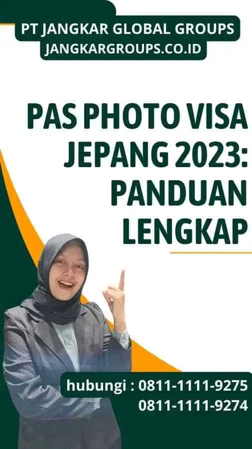 Pas Photo Visa Jepang 2023 Panduan Lengkap