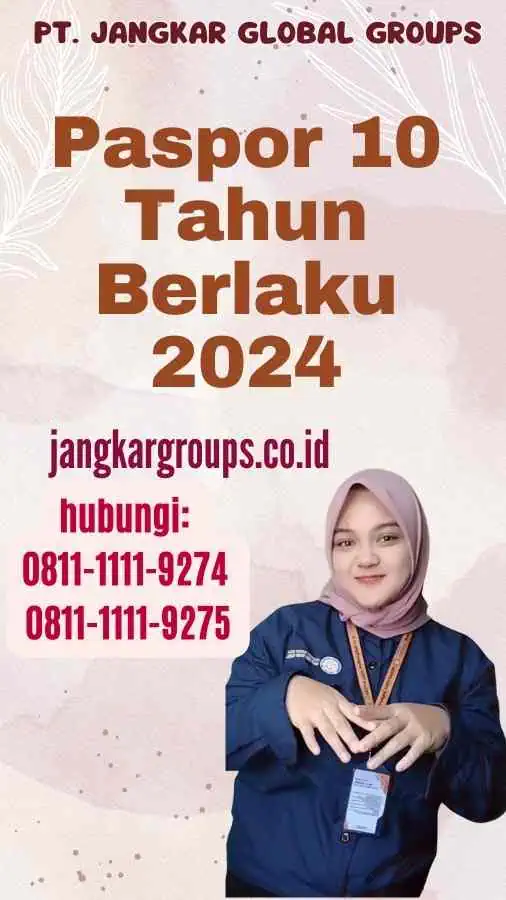 Paspor 10 Tahun Berlaku 2024