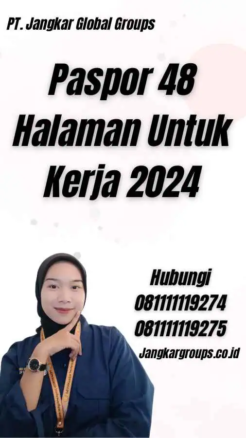 Paspor 48 Halaman Untuk Kerja 2024