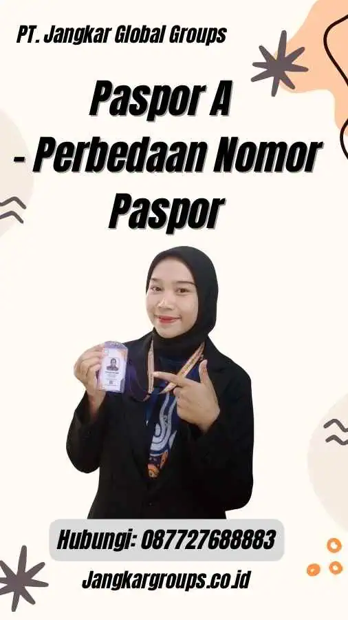 Paspor A - Perbedaan Nomor Paspor