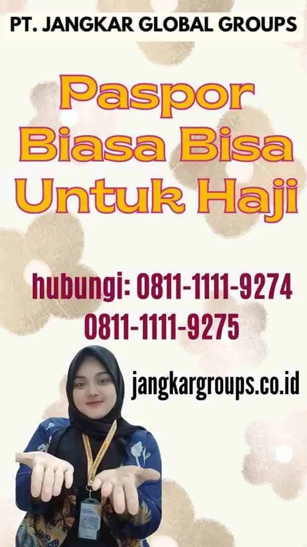 Paspor Biasa Bisa Untuk Haji