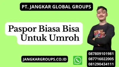 Paspor Biasa Bisa Untuk Umroh