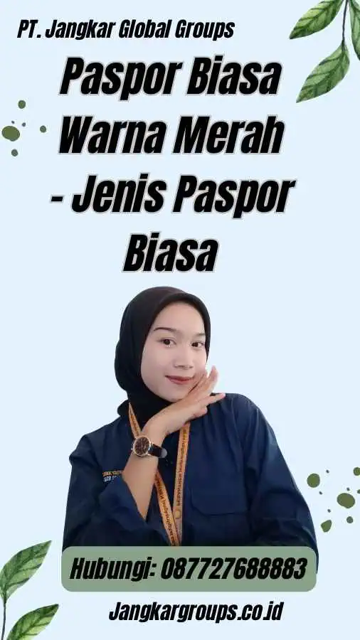 Paspor Biasa Warna Merah - Jenis Paspor Biasa