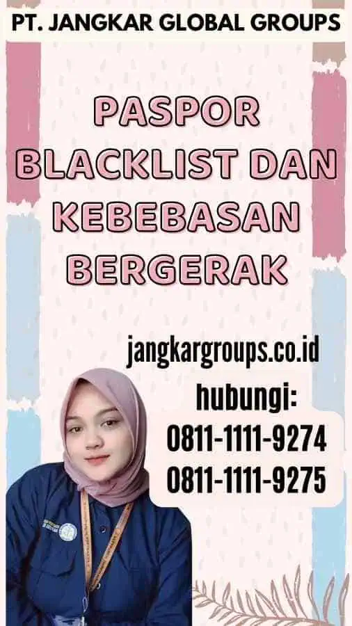 Paspor Blacklist Dan Kebebasan Bergerak