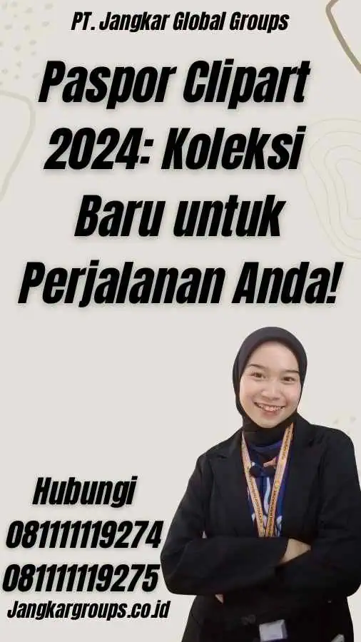 Paspor Clipart 2024: Koleksi Baru untuk Perjalanan Anda!