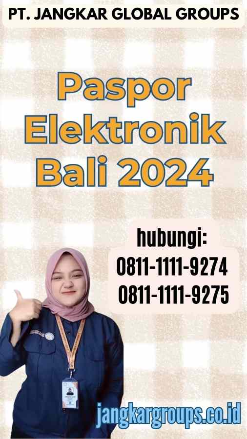 Paspor Elektronik Bali 2024