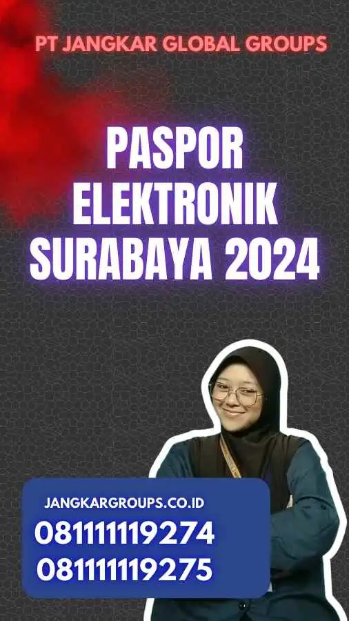 Paspor Elektronik Surabaya 2024