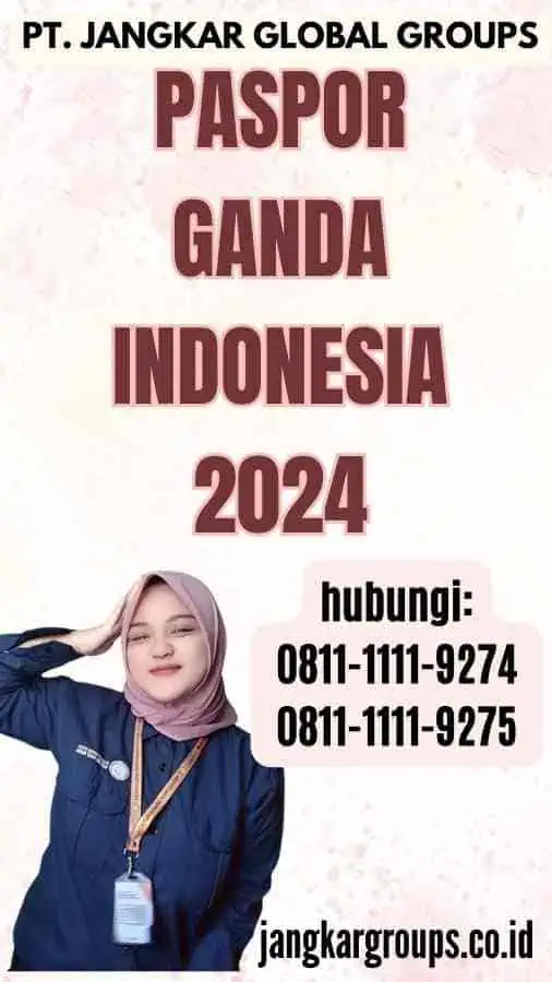 Paspor Ganda Indonesia 2024