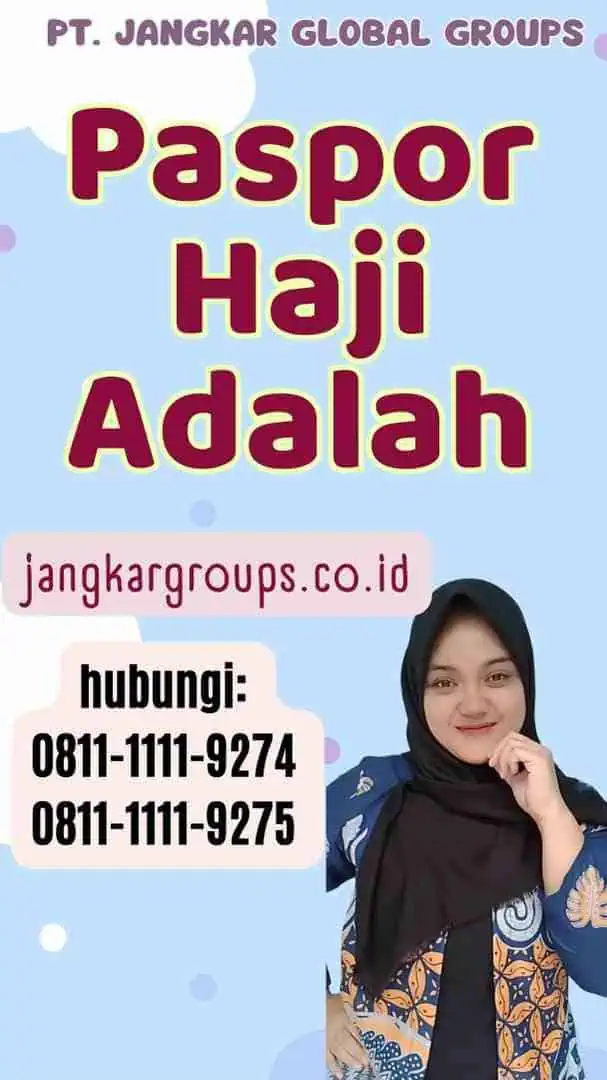 Paspor Haji Adalah