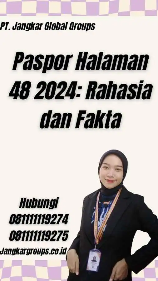 Paspor Halaman 48 2024: Rahasia dan Fakta