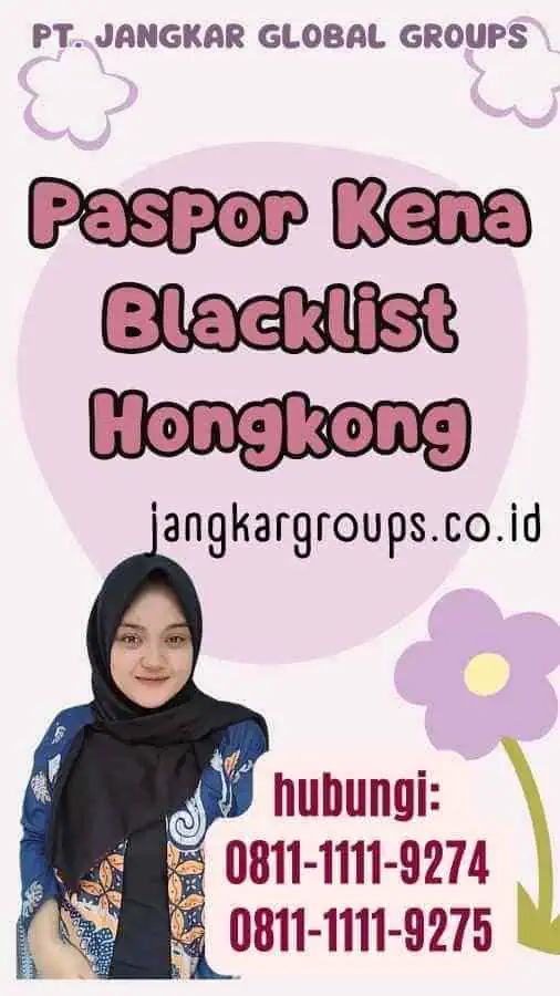 Paspor Kena Blacklist Hongkong