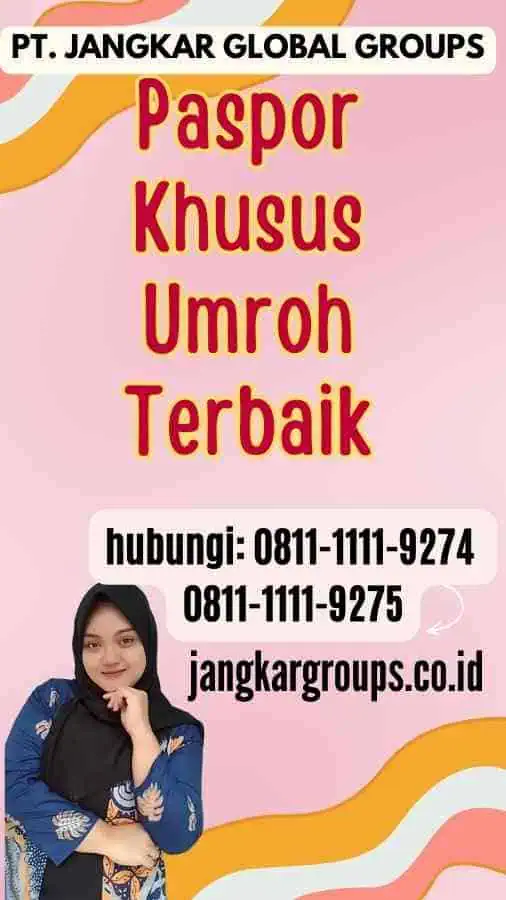 Paspor Khusus Umroh Terbaik