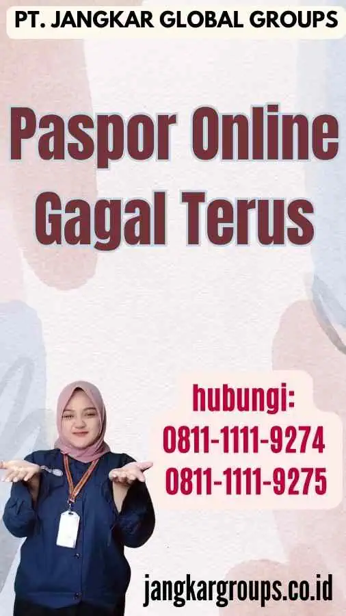 Paspor Online Gagal Terus