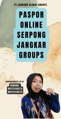 Paspor Online Serpong Jangkar Groups