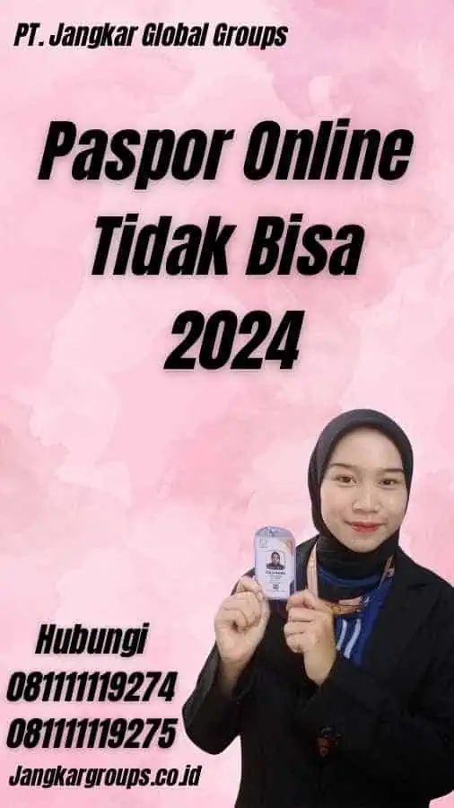 Paspor Online Tidak Bisa 2024