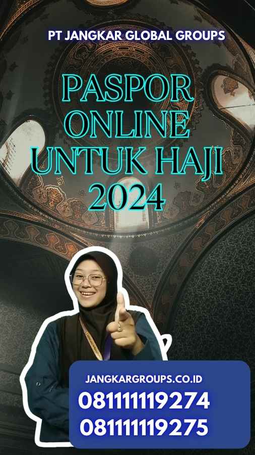 Paspor Online Untuk Haji 2024