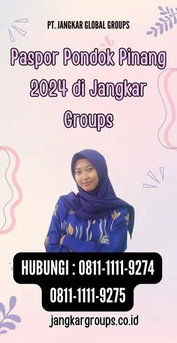 Paspor Pondok Pinang 2024 di Jangkar Groups