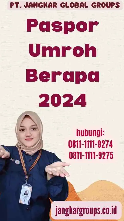 Paspor Umroh Berapa 2024