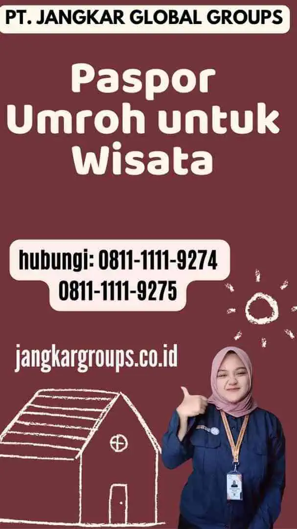 Paspor Umroh untuk Wisata