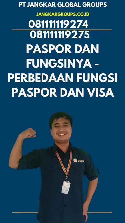 Paspor dan Fungsinya - Perbedaan Fungsi Paspor Dan Visa