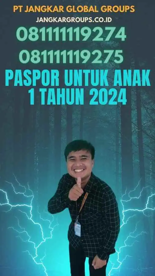 Paspor untuk Anak 1 Tahun 2024