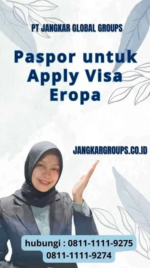 Paspor untuk Apply Visa Eropa