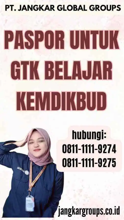 Paspor untuk Gtk Belajar Kemdikbud