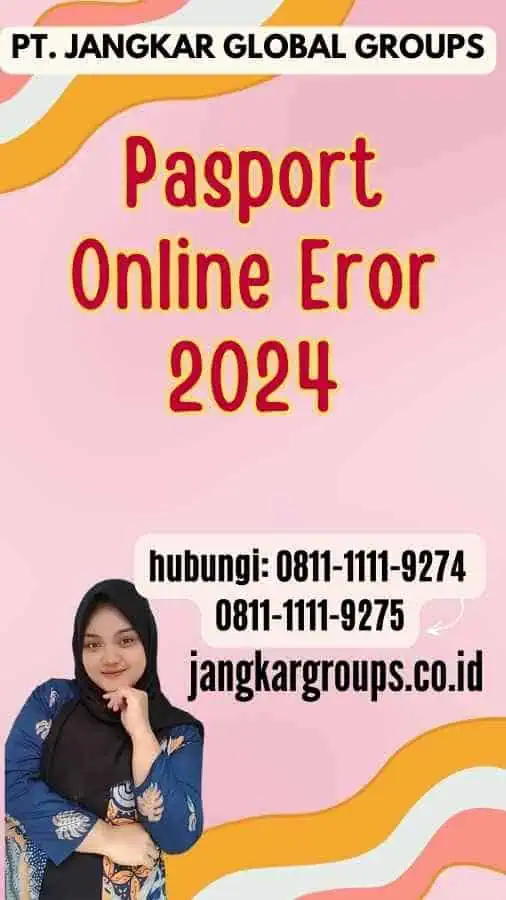 Pasport Online Eror 2024