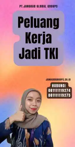 Peluang Kerja Jadi TKI