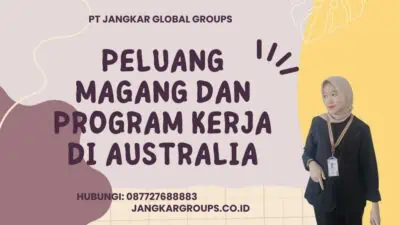 Peluang Magang Dan Program Kerja Di Australia