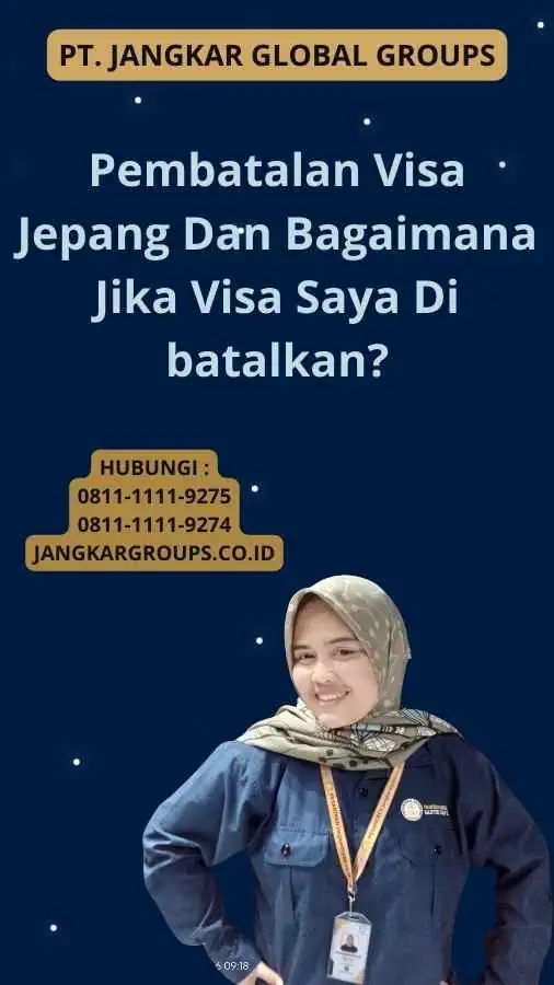 Pembatalan Visa Jepang Dan Bagaimana Jika Visa Saya Di batalkan?