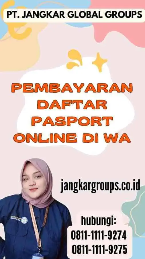 Pembayaran Daftar Pasport Online di WA