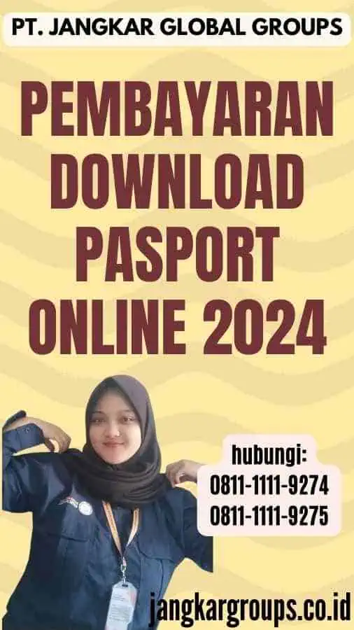 Pembayaran Download Pasport Online 2024