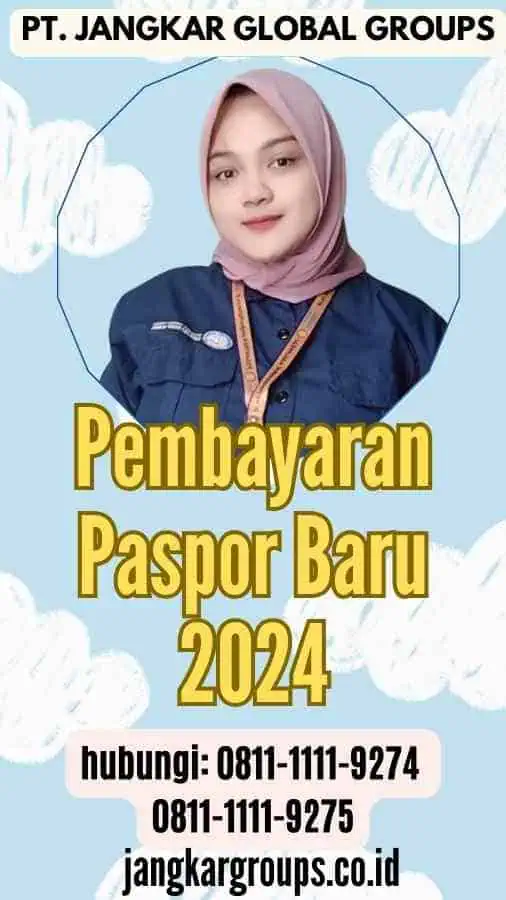 Pembayaran Paspor Baru 2024