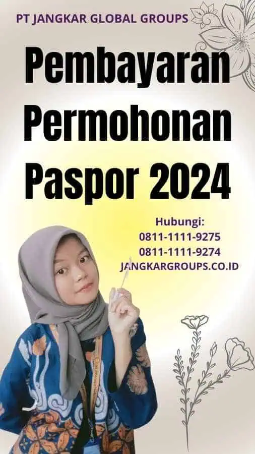 Pembayaran Permohonan Paspor 2024