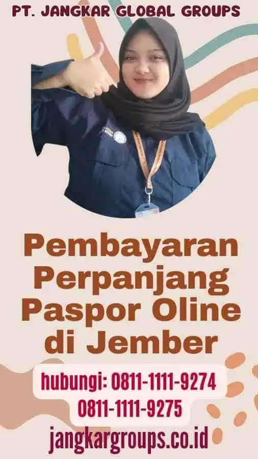 Pembayaran Perpanjang Paspor Oline di Jember