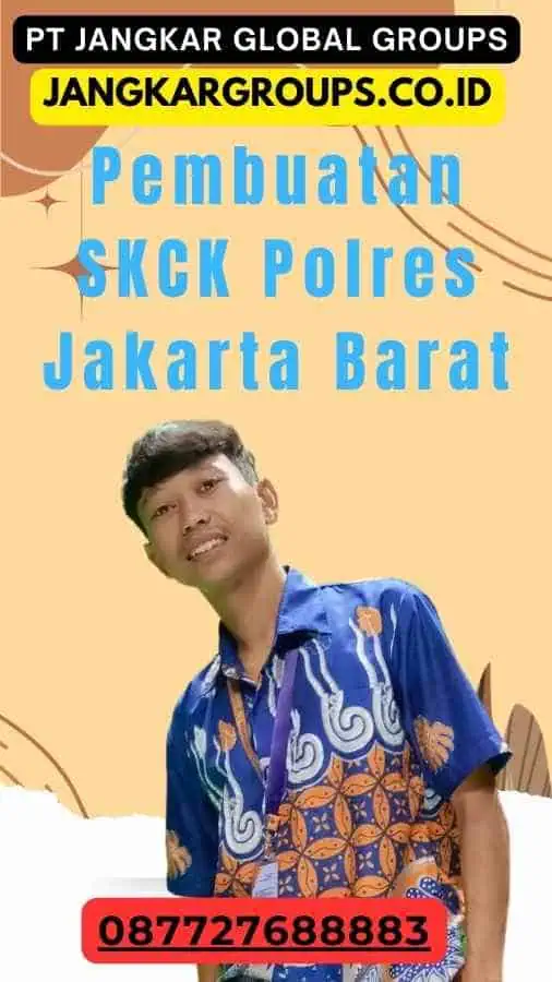 Pembuatan SKCK Polres Jakarta Barat