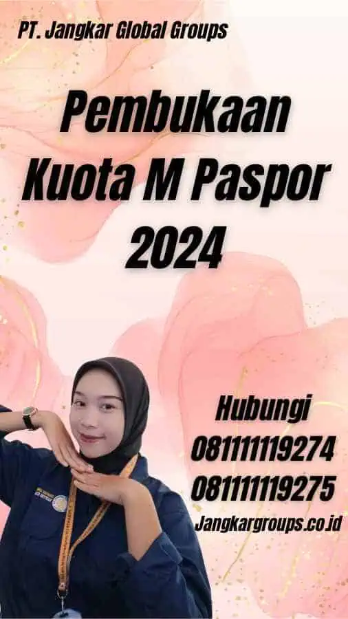 Pembukaan Kuota M Paspor 2024