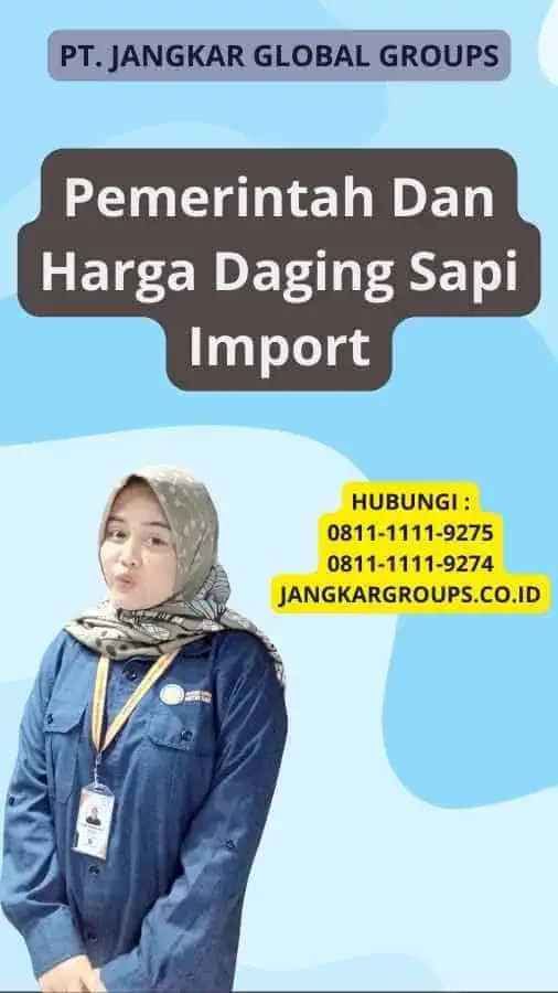 Pemerintah Dan Harga Daging Sapi Import