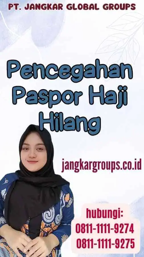 Pencegahan Paspor Haji Hilang