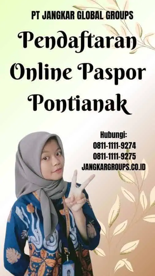 Pendaftaran Online Paspor Pontianak