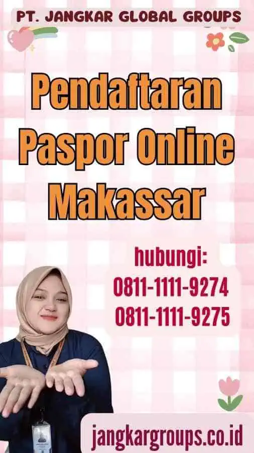 Pendaftaran Paspor Online Makassar