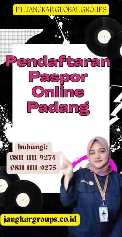 Pendaftaran Paspor Online Padang