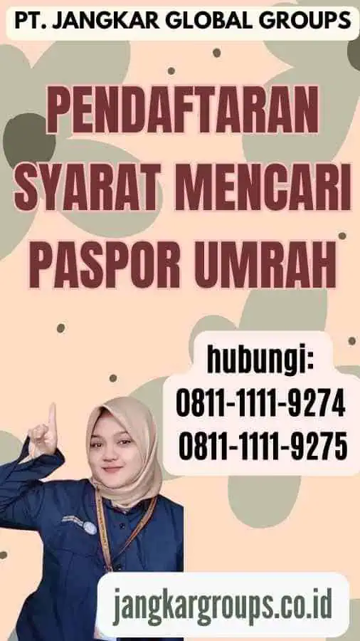 Pendaftaran Syarat Mencari Paspor Umrah