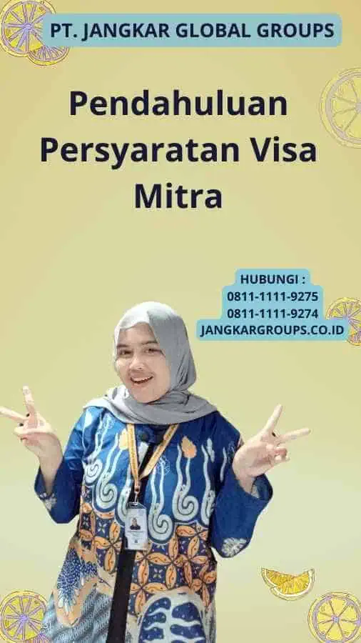 Pendahuluan Persyaratan Visa Mitra